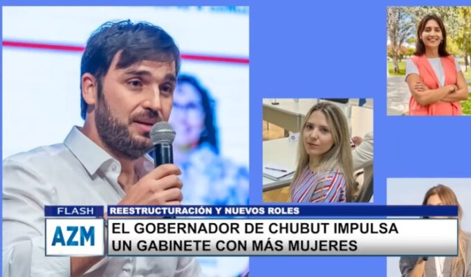 El gobernador de Chubut impulsa un gabinete con más mujeres