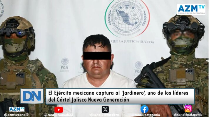 El Ejército mexicano captura al ‘Jardinero’, uno de los líderes del Cártel Jalisco Nueva Generación