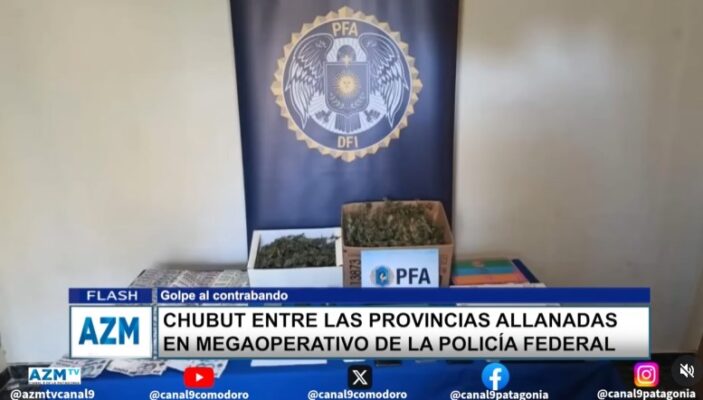 Chubut entre las provincias allanadas en megaoperativo de la policía federal
