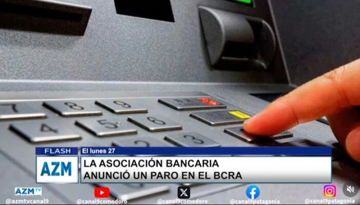 La Asociación Bancaria anunció un paro en el BCRA
