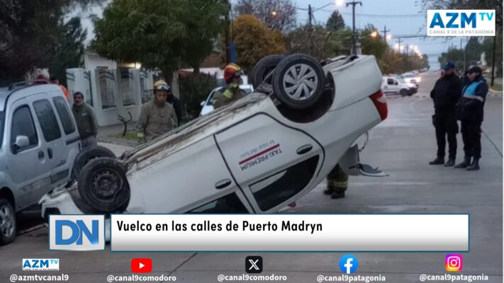 Vuelco en las calles de Puerto Madryn