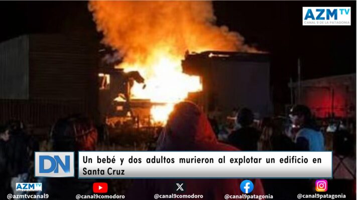 Un bebé y dos adultos murieron al explotar un edificio en Santa Cruz