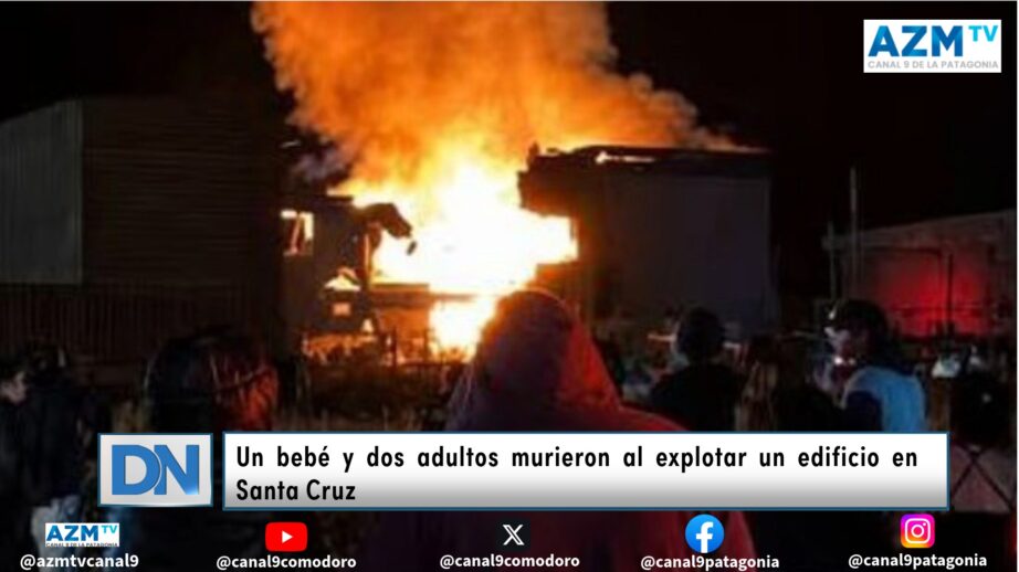 Un bebé y dos adultos murieron al explotar un edificio en Santa Cruz