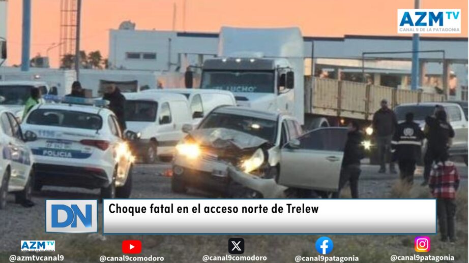 Choque fatal en el acceso norte de Trelew