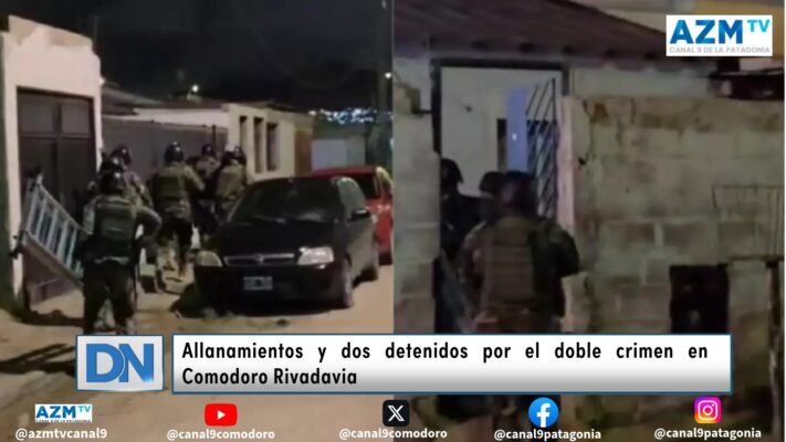 Allanamientos y dos detenidos por el doble crimen en Comodoro Rivadavia
