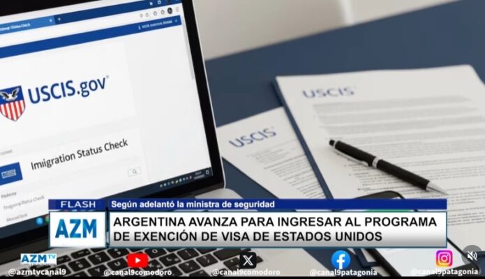 Argentina avanza para ingresar al programa de exención de visa de Estados Unidos