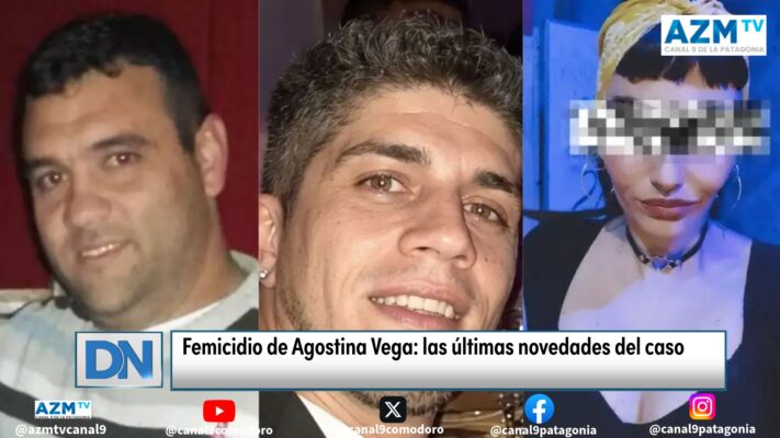 Femicidio de Agostina Vega: las últimas novedades del caso