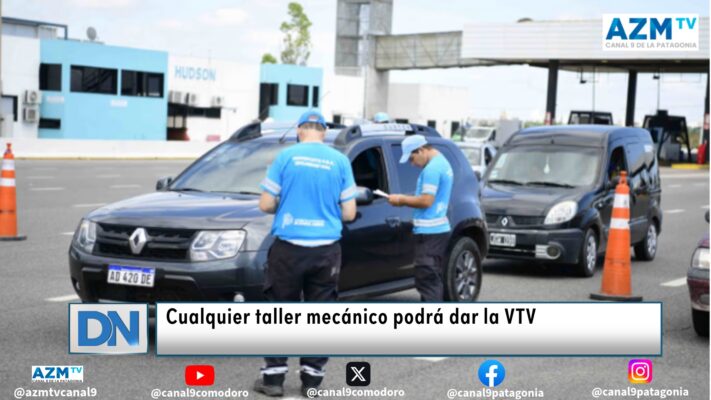 Cualquier taller mecánico podrá dar la VTV