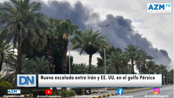 Nueva escalada entre Irán y EE. UU. en el golfo Pérsico
