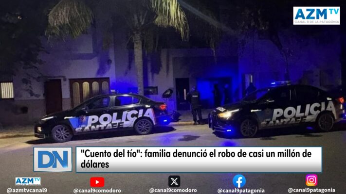 «Cuento del tío»: familia denunció el robo de casi un millón de dólares