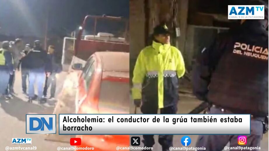 Alcoholemia: el conductor de la grúa también estaba borracho