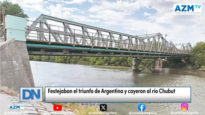 Festejaban el triunfo de Argentina y cayeron al río Chubut