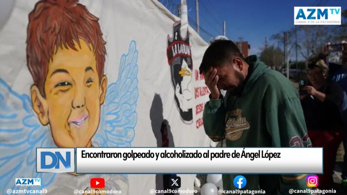 Encontraron golpeado y alcoholizado al padre de Ángel López 