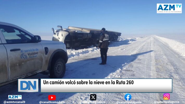 Un camión volcó sobre la nieve en la Ruta 260