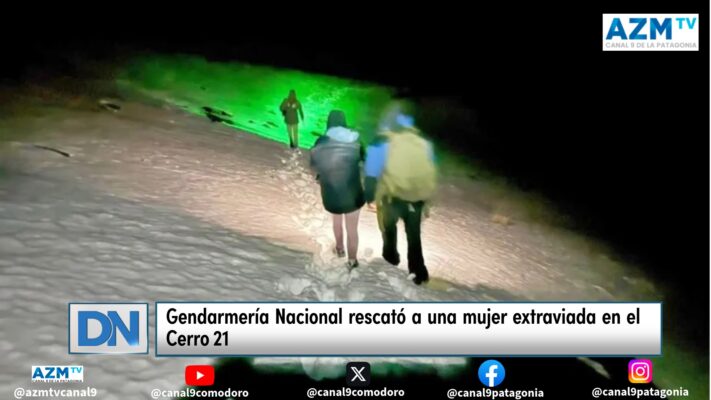 Gendarmería Nacional rescató a una mujer extraviada en el Cerro 21 