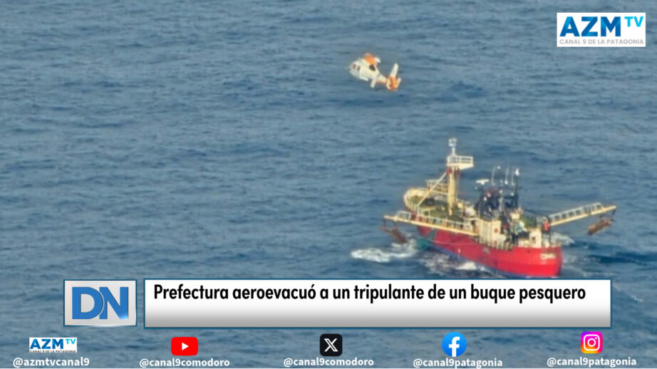 Prefectura aeroevacuó a un tripulante de un buque pesquero