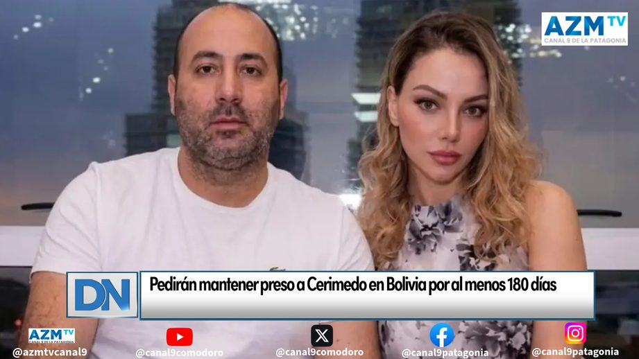 Pedirán mantener preso a Cerimedo en Bolivia por al menos 180 días
