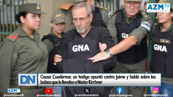 Causa Cuadernos: un testigo apuntó contra Jaime