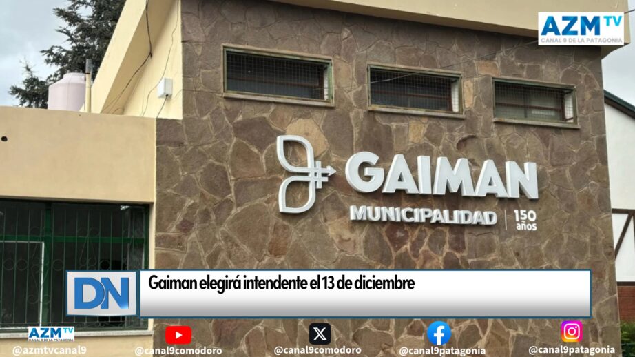 Gaiman elegirá intendente el 13 de diciembre