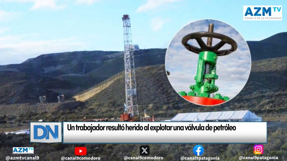 Un trabajador resultó herido al explotar una válvula de petróleo