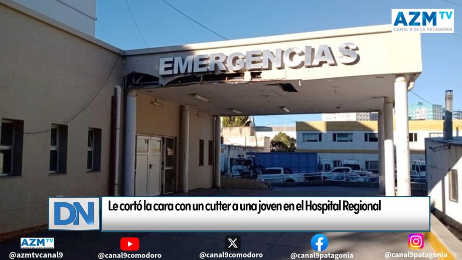 Le cortó la cara con un cutter a una joven en el Hospital Regional