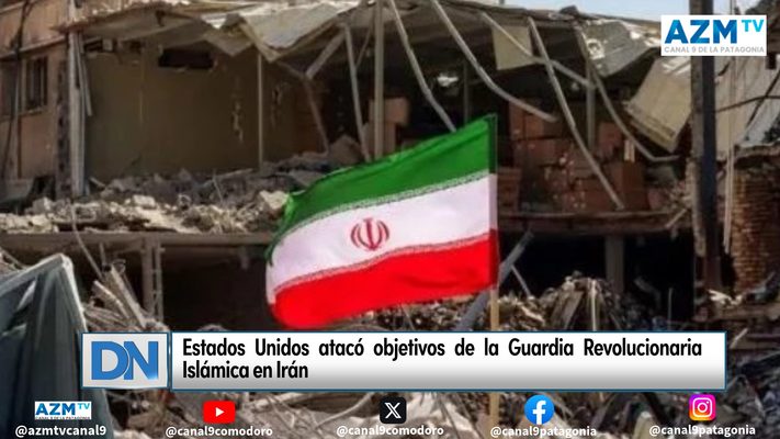 Estados Unidos atacó objetivos de la Guardia Revolucionaria Islámica en Irán
