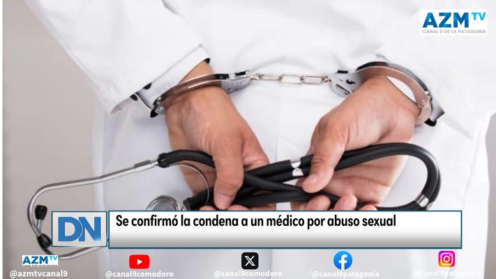#abuso sexual, #Esquel, #medico