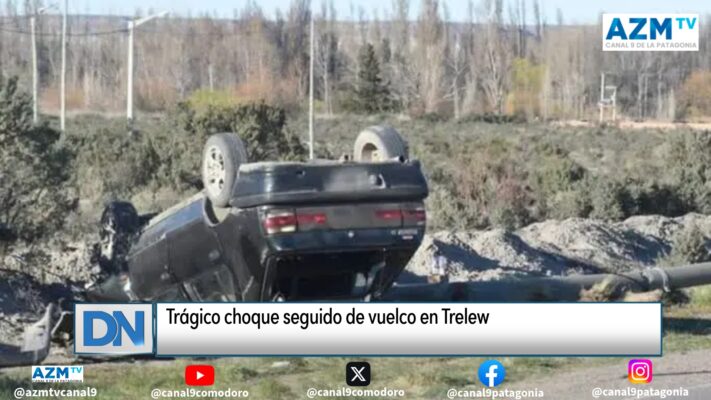#Trelew, #vuelco