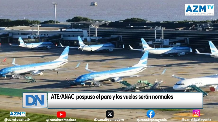 ATE/ANAC pospuso el paro y los vuelos serán normales