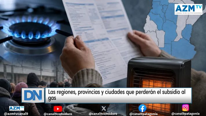 Las regiones, provincias y ciudades que perderán el subsidio al gas