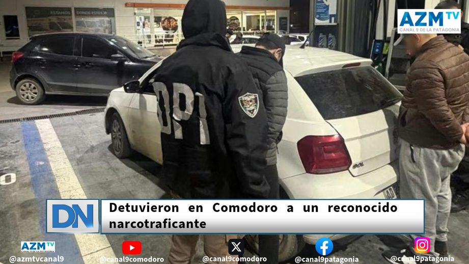 Detuvieron en Comodoro a un reconocido narcotraficante