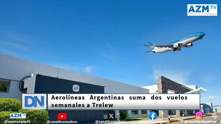 Aerolíneas Argentinas suma dos vuelos semanales a Trelew