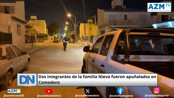 Dos integrantes de la familia Nieva fueron apuñalados en Comodoro