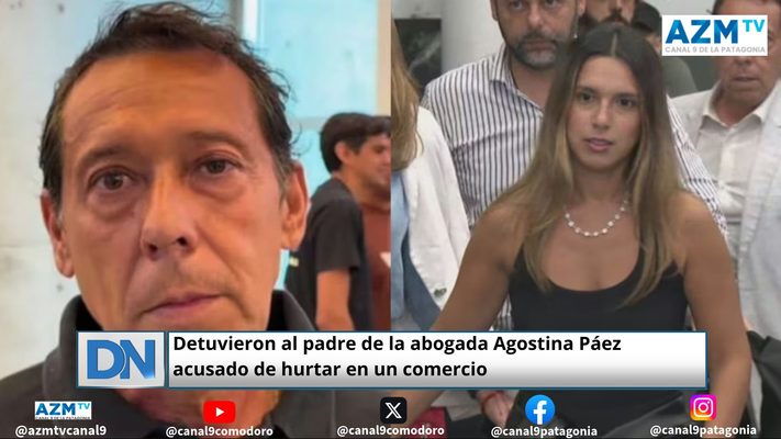 Detuvieron al padre de la abogada Agostina Páez acusado de hurtar en un comercio