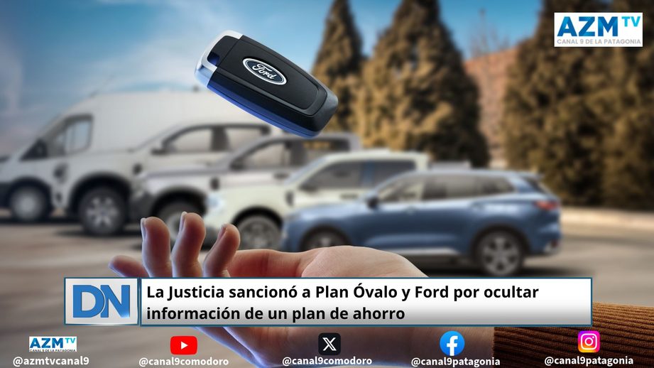 La Justicia sancionó a Plan Óvalo y Ford por ocultar información de un plan de ahorro
