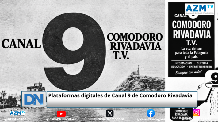 Plataformas digitales de Canal 9 de Comodoro Rivadavia